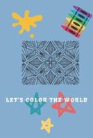 Let's Color The World