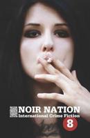 Noir Nation No. 8