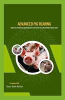 Advanced Pig Rearing
