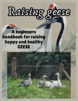 Raising Geese