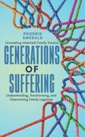 Generations of Suffering