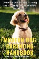 Modern Dog Parenting Handbook