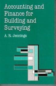 Accounting and Finance for Building and Surveying