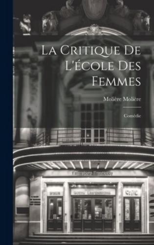 La Critique De L'école Des Femmes