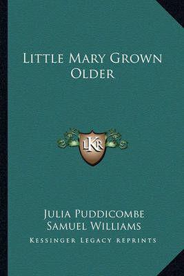Little Mary Grown Older