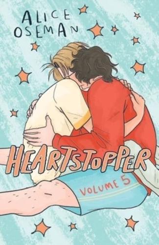 Heartstopper. Volume 5