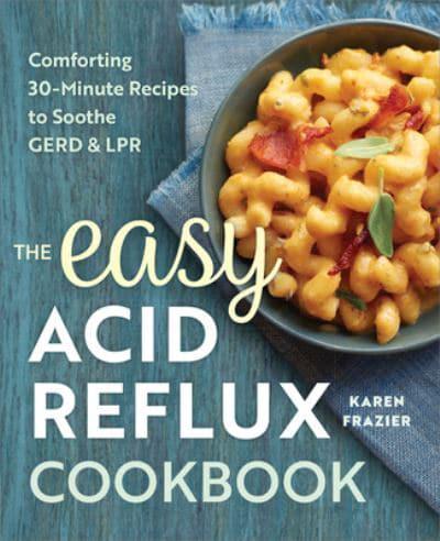 The Easy Acid Reflux Cookbook