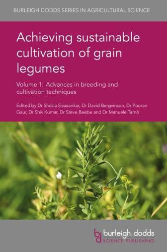 Achieving Sustainable Cultivation of Grain Legumes
