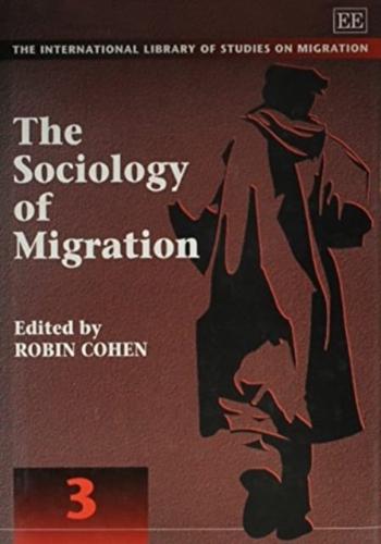 The Sociology of Migration