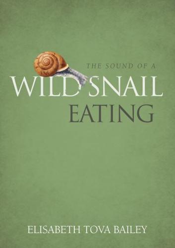 The Sound of a Wild Snail Eating