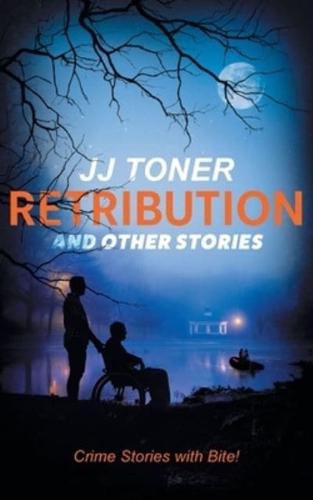 RETRIBUTION and Other Stories