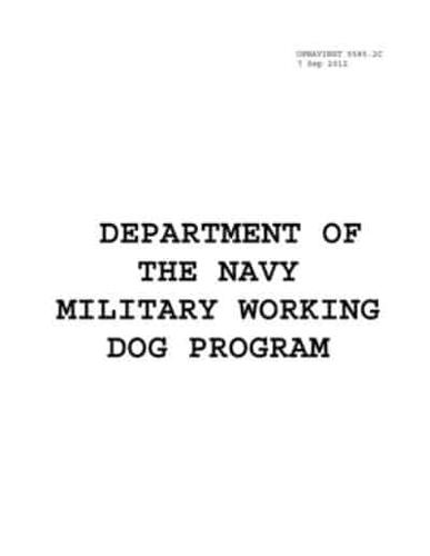 Department of the Navy Military Working Dog Program OPNAVINST 5585.2C