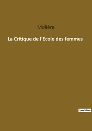 La Critique De l'Ecole Des Femmes