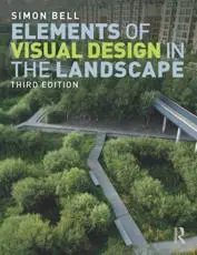 Elements of Visual Design in the Landscape