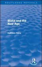 Blake and the New Age (Routledge Revivals)