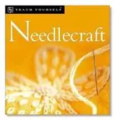 Needlecraft (Teach Yourself Books)