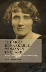 'The Most Remarkable Woman in England'