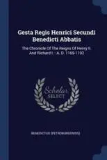 Gesta Regis Henrici Secundi Benedicti Abbatis