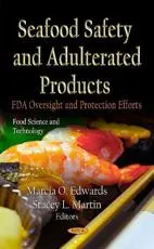 Seafood Safety & Adulterated Products