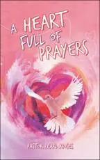 A Heart Full of Prayers