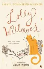 Lolly Willowes, or, The Loving Huntsman