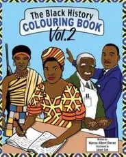 The Black History Colouring Book