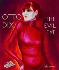 Otto Dix - The Evil Eye