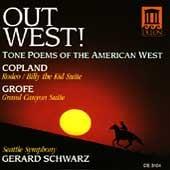 Out West: Tone Poems Of The American West