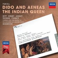Purcell: Dido And Aeneas &amp; The Indian Queen