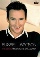 Russell Watson: The Voice - The Ultimate Collection