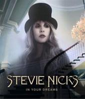 Stevie Nicks: In Your Dreams