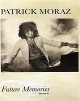 Patrick Moraz: Future Memories - Live On TV