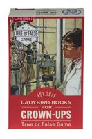 Ladybird Books For Grown-Ups True Or False