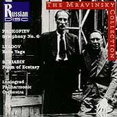 Prokofiev: Symphony No 6; Liadov: Baba Yaga; Scriabin: Poem of Ecstacy