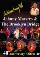 Johnny Maestro and the Brooklyn Bridge