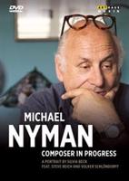 Michael Nyman: Composer in Progress