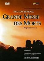 Berlioz: Requiem - Grande Masse des Morts