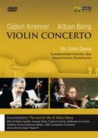Alban Berg and Gidon Kremer: Violin Concerto