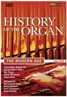 History of the Organ: The Modern Age