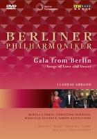 Berliner Philharmoniker: Gala from Berlin - Songs of Love and ...