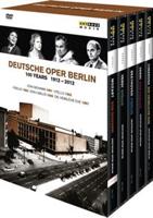Deutsche Oper Berlin: 100 Years - 1912-2012