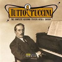 Tutto Puccini - The Complete Giacomo Puccini Opera Edition