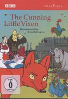 Cunning Little Vixen: The Animated Film of Janacek&#39;s Opera