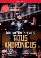 Titus Andronicus: Shakespeare&#39;s Globe
