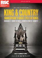 King &amp; Country - Shakespeare&#39;s Great Cycle of Kings