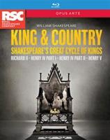 King &amp; Country - Shakespeare&#39;s Great Cycle of Kings