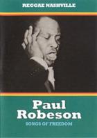 Reggae Nashville: Paul Robeson - Songs of Freedom