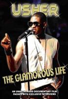 Usher: The Glamorous Life