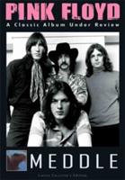 Pink Floyd: Meddle - A Classic Album Under Review