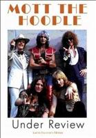 Mott the Hoople: Under Review